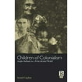 thumbnail image 2 of Children of Colonialism: Anglo-Indians in a Postcolonial World, 2 of 2