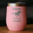 thumbnail image 2 of Bevvee Insulated Wine Tumbler 12 oz Horses Keep Me Stable Equestrian Enthusiast Gifts Tumblers, 2 of 4