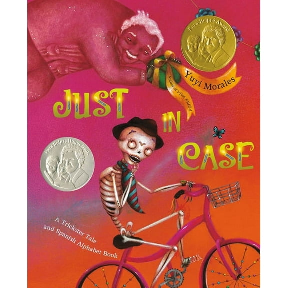 Just in Case: A Trickster Tale and Spanish Alphabet Book (Paperback)