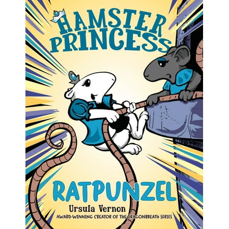 Hamster Princess: Ratpunzel (Hardcover)