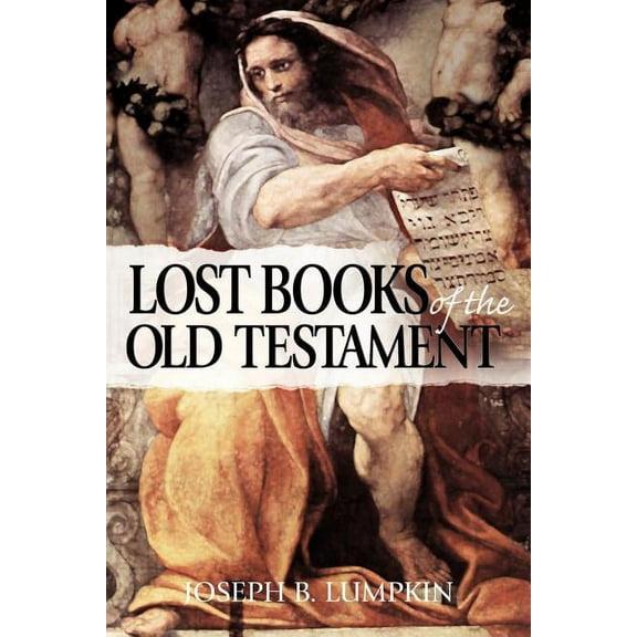 The Lost Books of the Old Testament (Paperback)