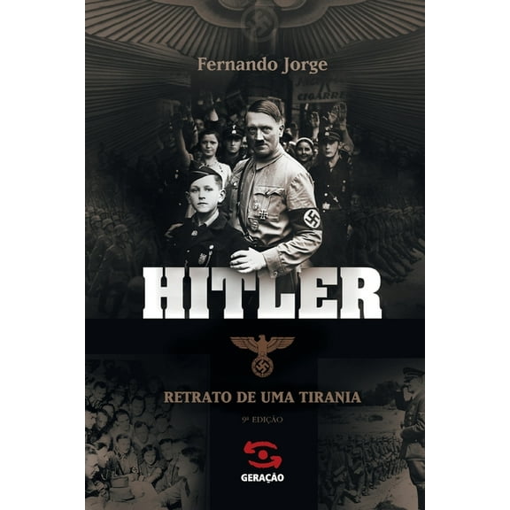 Hitler - Retrato de uma tirania (Paperback)