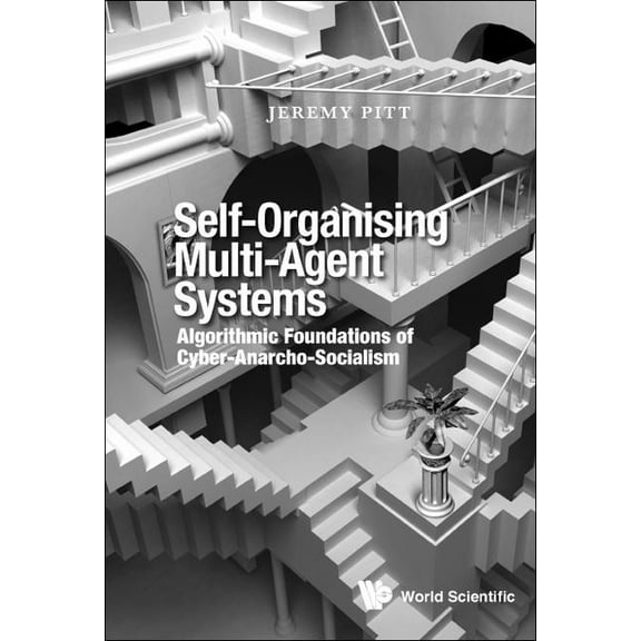Self-Organising Multi-Agent Systems, (Hardcover)