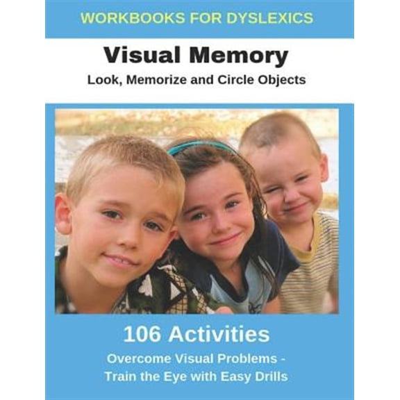 Pre-Owned Workbooks for Dyslexics - Visual Memory - Look, Memorize and Circle Objects - Overcome Visual Problems - Train the Eye with Easy Drills