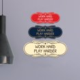 thumbnail image 4 of Signs ByLITA Designer Work Hard, Play Harder Durable ABS Plastic Laser Engraved Easy Installation Elegant Design Sign (Ivory/Dark Brown) - Small, 4 of 8