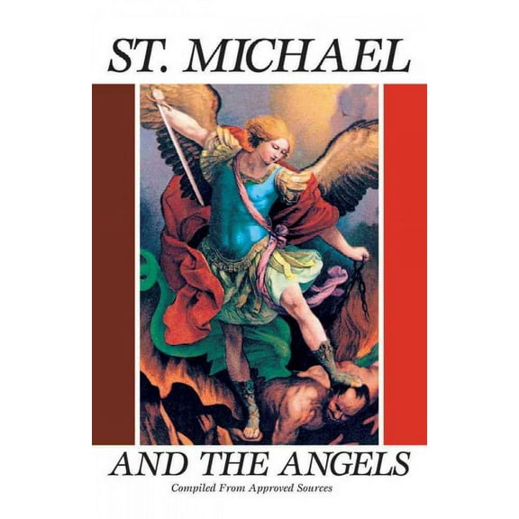 St. Michael and The Angels : A Month with St. Michael and the Holy Angels (Paperback)