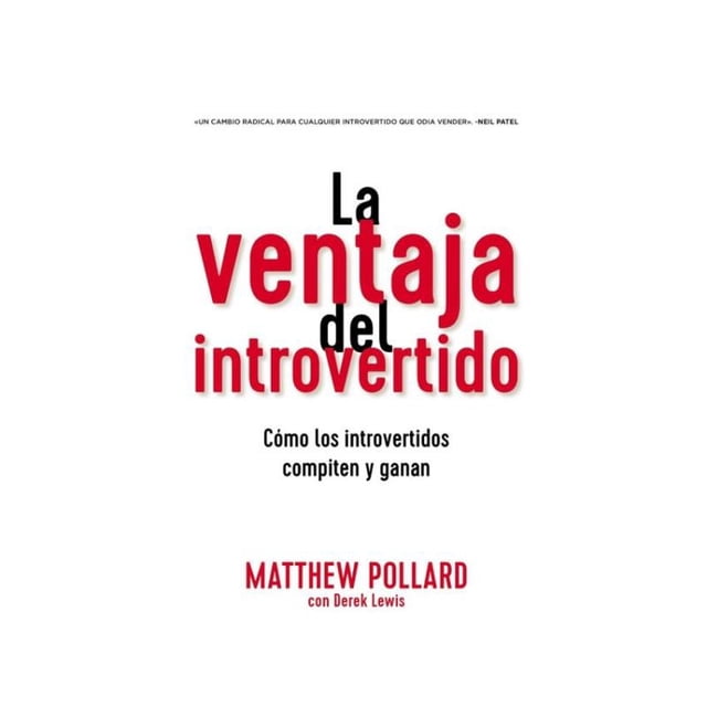 la ventaja del introvertido.como los introvertidos compiten y ganan grupo nelson matthew pollard portada frontal centrada sobre fondo blanco, título grande en letras rojas 'La ventaja del introvertido', subtítulo en negro 'Cómo los introvertidos compiten y ganan' y autor 'Matthew Pollard' en rojo abajo; diseño minimalista de portada, suele ser consultado por lectores interesados en ventas auténticas y de baja presión.