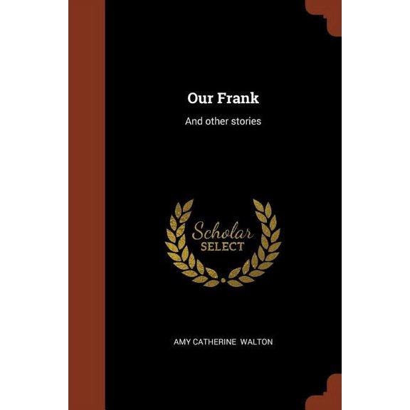Our Frank: And other stories (Paperback)