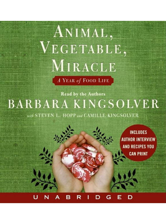 Animal, Vegetable, Miracle: A Year of Food Life (Audiobook)