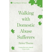 Gospel Hope for Life: Walking with Domestic Abuse Sufferers (Paperback)