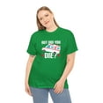 thumbnail image 4 of But Did You Die Shirt, Funny Ambulance Paramedic Driver Gift Tee - ID: 2046, 4 of 12
