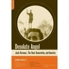 Desolate Angel: Jack Kerouac, the Beat Generation, and America (Paperback) by Dennis McNally
