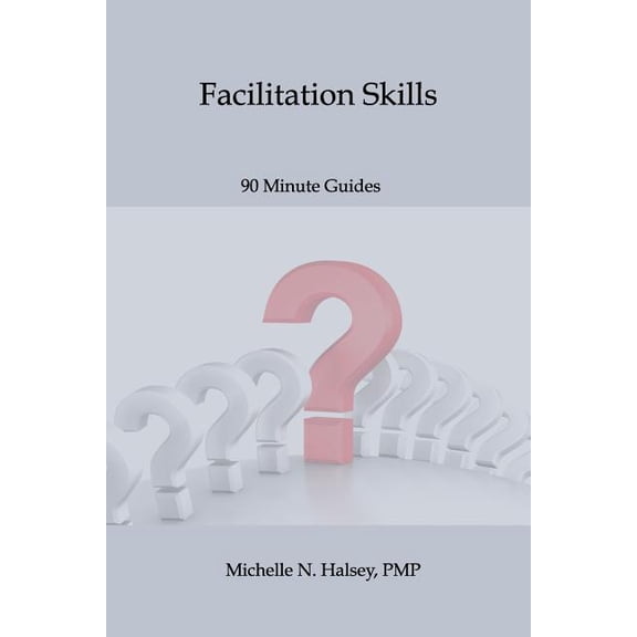 Facilitation Skills
