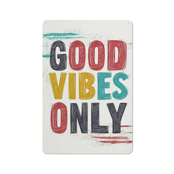 Vintage Metal Signs，Tin Hanging Picture “Positive Pulse Good Vibes Only” Style-18 12*16inch，Signs Stylish Wall Art Plaques for Home Decor Bathroom Kitchen House