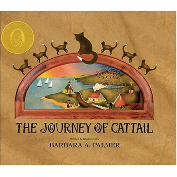 Pre-Owned The Journey Of Cattail (Cattail Chronicles) Hardcover