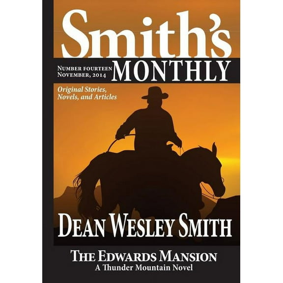 Smiths Monthly 14 Paperback 1561466573 9781561466573 Dean Wesley Smith