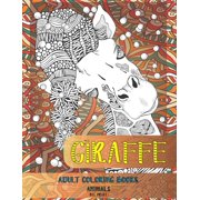 Adult Coloring Books Big Print - Animals - Giraffe (Paperback)