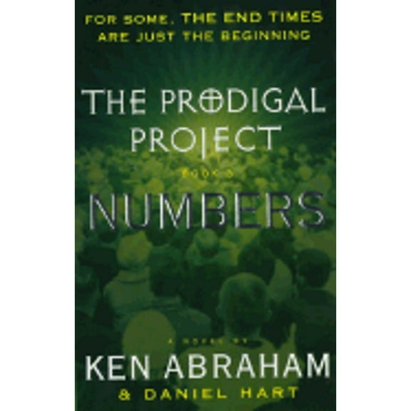 Pre-Owned The Prodigal Project Book III (Paperback) by Ken Abraham, Daniel Hart