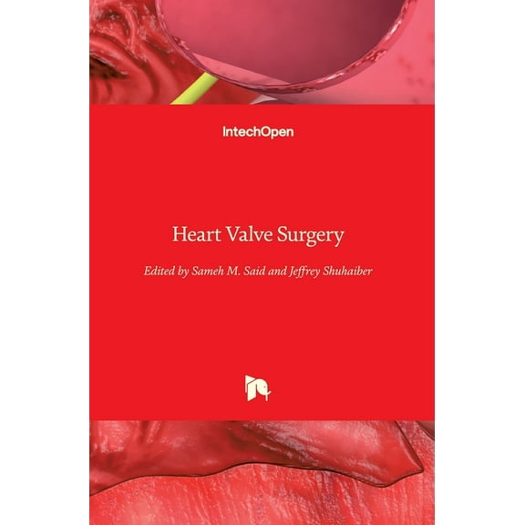 Heart Valve Surgery (Hardcover)