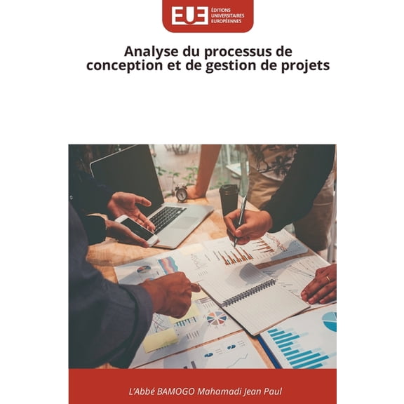 Analyse du processus de conception et de gestion de projets, (Paperback)
