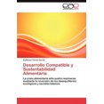 thumbnail image 3 of Desarrolo Compatible y Sustentabilidad Alimentaria, 3 of 3