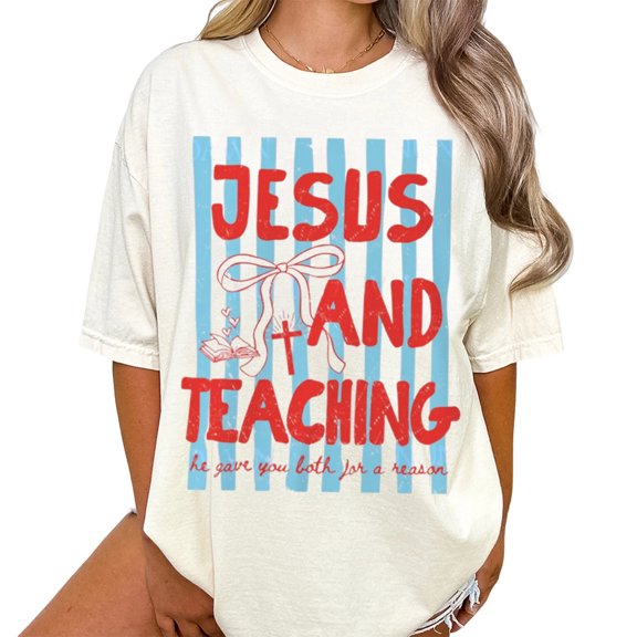 Jesus And Teaching Christian Teacher T-Shirt for Men and Women, Sizes S-5XL