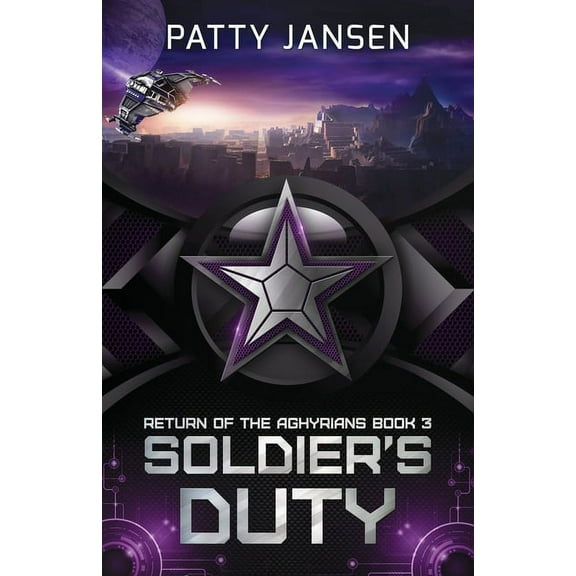 Return of the Aghyrians Soldier's Duty, Book 3, (Paperback)