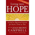 thumbnail image 1 of Living Into Hope: A Call to Spiritual Action for Such a Time as This, 1 of 1
