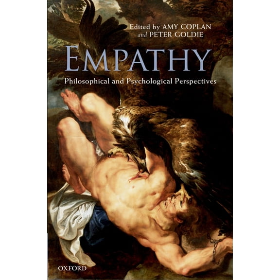Empathy: Philosophical and Psychological Perspectives, (Hardcover)