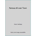 thumbnail image 1 of Pre-Owned Famous All over Town (Hardcover) 0671432494 9780671432492, 1 of 1