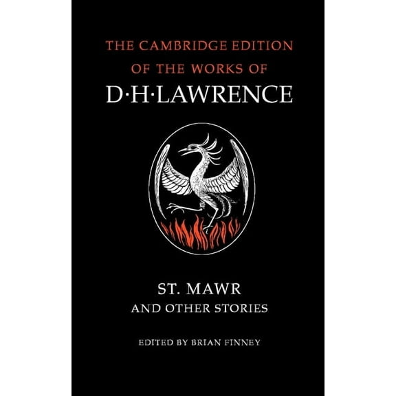 Cambridge Edition of the Works of D. H.  St Mawr and Other Stories, (Paperback)