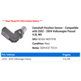 thumbnail image 2 of Camshaft Position Sensor - Compatible with 2002 - 2004 Volkswagen Passat 4.0L W8 2003, 2 of 2