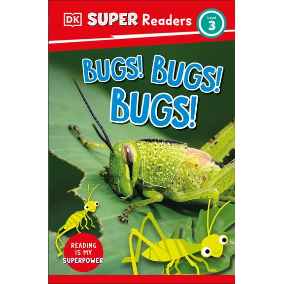 Pre-Owned DK Super Readers Level 3 Bugs! Bugs! Bugs! (Paperback) 0744072026 9780744072020