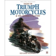 Classic Reprint: Tales of Triumph Motorcycles and the Meriden Factory (Paperback)