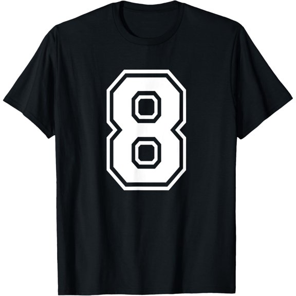 Number 8 Birthday Gift Sports Player Team Numbered Jersey T-Shirt