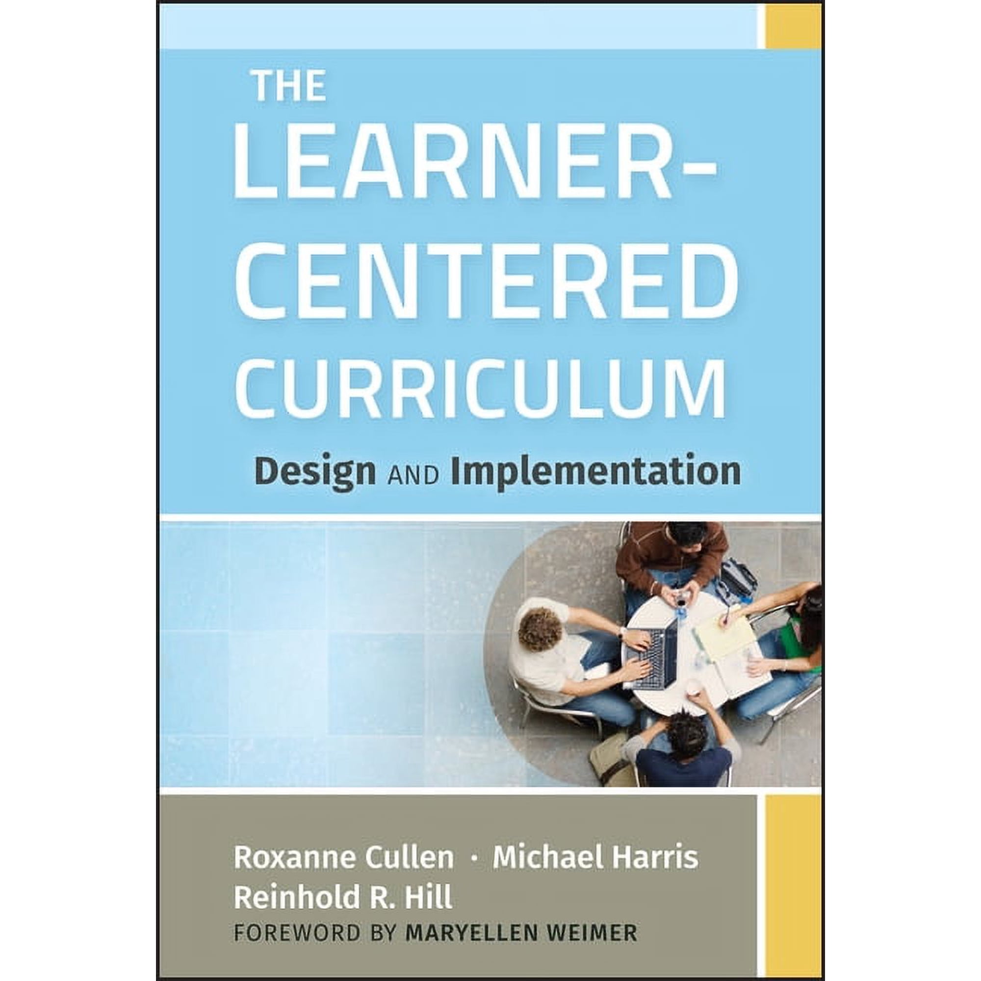 The Learner-Centered Curriculum (Hardcover)