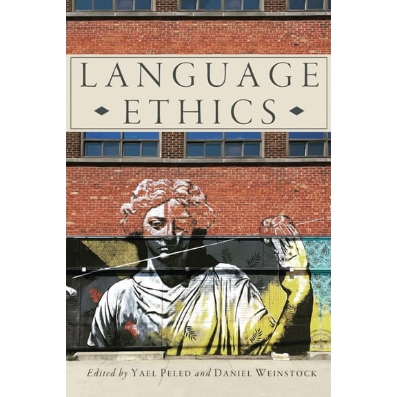 Language Ethics, (Paperback)