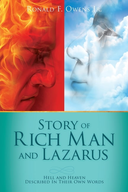 Story Of Rich Man And Lazarus Hell And Heaven Described In Their Own Words Paperback Walmart Com Walmart Com