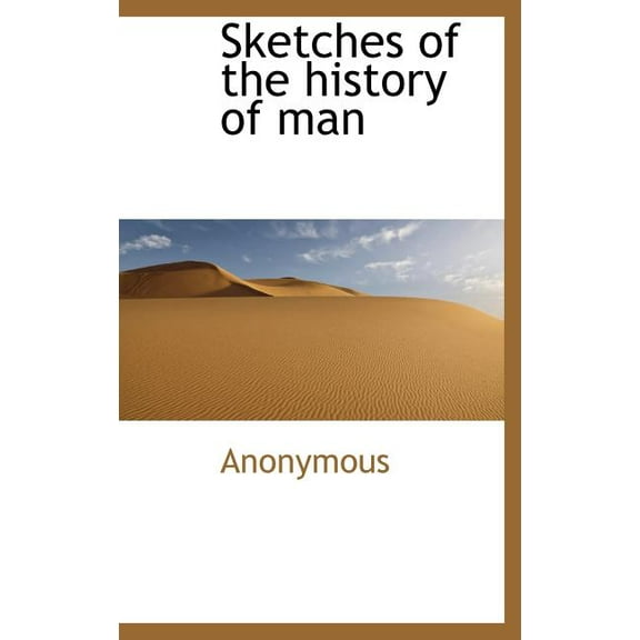 Sketches of the History of Man (Hardcover)