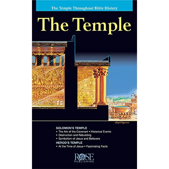 Pre-Owned The Temple: The Temple Throughout Bible History (Paperback) 1596360011 9781596360013