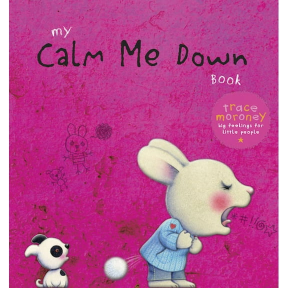 My Calm Me Down Book, (Hardcover)