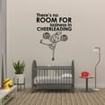 thumbnail image 2 of Dont Say Cheerleads Arent Athletes Until You've Been One - Cheerleader Quote Vinyl Wall Sticker Art Decal Girls Boys Kids Room Design Bedroom Gym Athlete House Home Decor Decoration Size (30x22 inch), 2 of 3