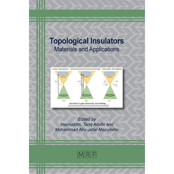 Materials Research Foundations Topological Insulators: Materials and Applications, Book 154, (Paperback)