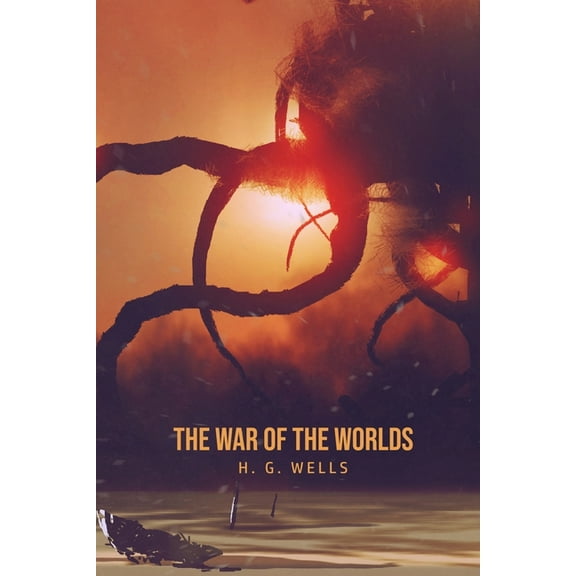 The War of the Worlds, (Paperback)