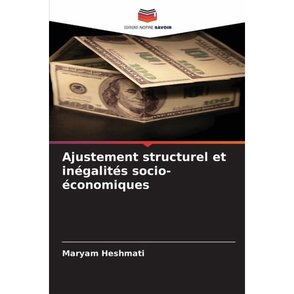 Ajustement structurel et inégalités socio-économiques, (Paperback)
