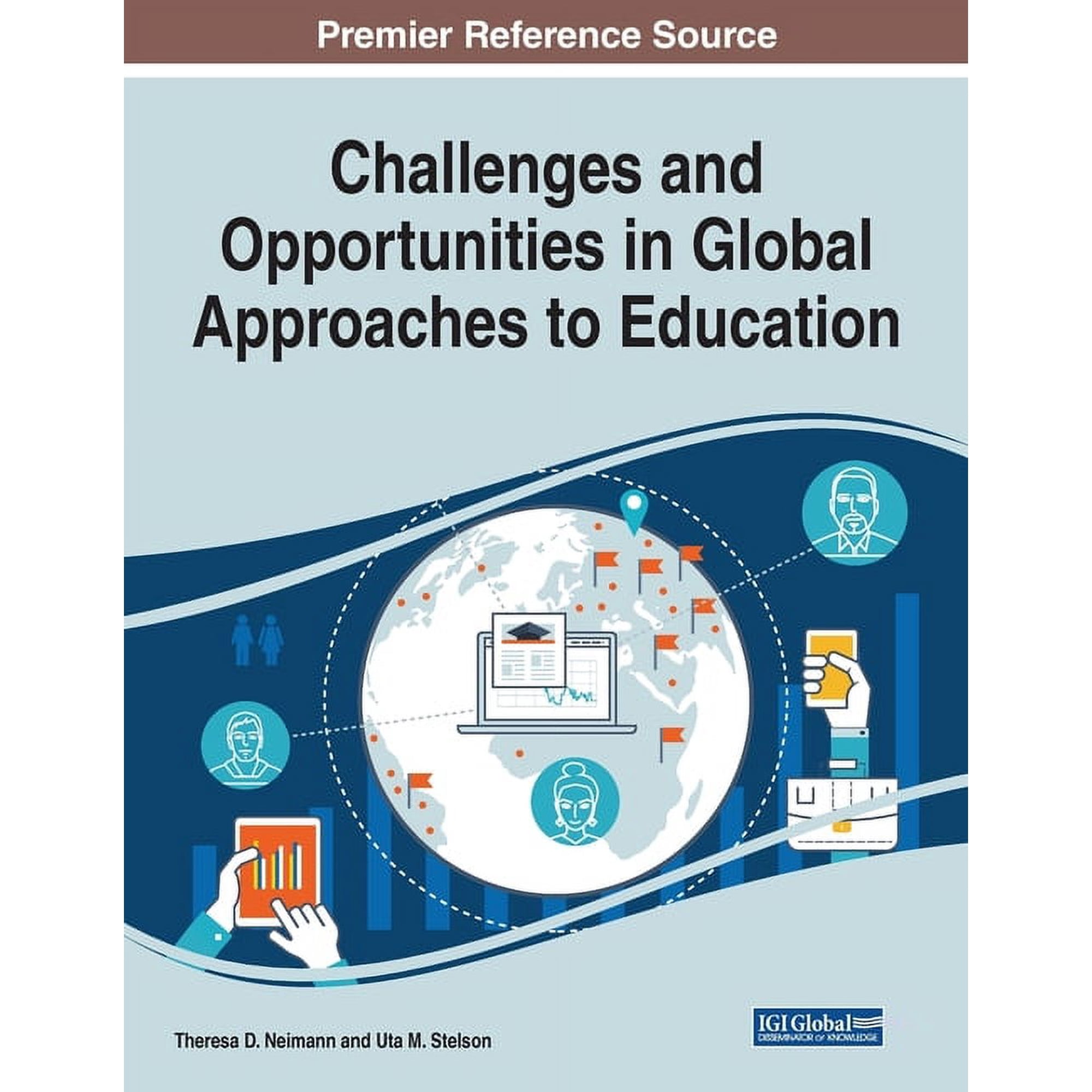 Challenges and Opportunities in Global Approaches to Education (Paperback)