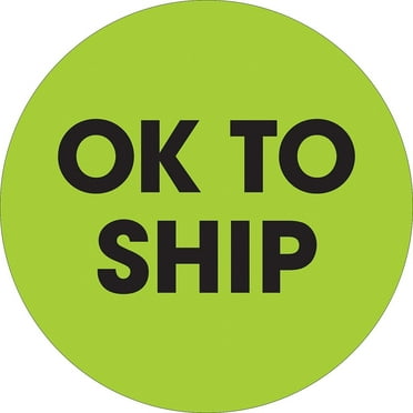 Tape Logic Label,Ok to Ship,Circle 2" DL1260