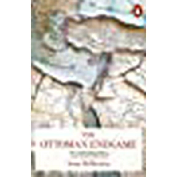 The Ottoman Endgame Sean McMeekin (Paperback)