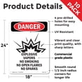 thumbnail image 2 of Explosive Vapors No OSHA Danger Rigid Plastic Sign 24 Inch x 18 Inch - 10 Pack, 2 of 8
