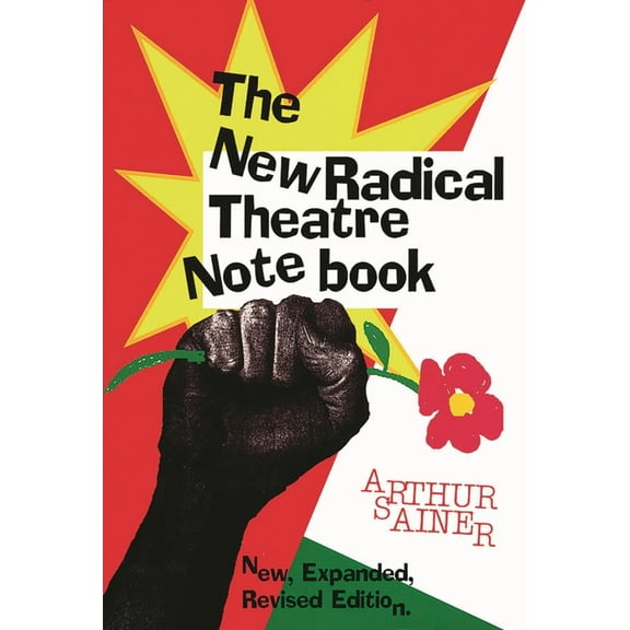 Applause Books New Radical Theater Notebook, (Paperback)